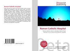 Bookcover of Roman Catholic Hospital