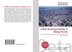 Capa do livro de Public Housing Estates in Wong Tai Sin 
