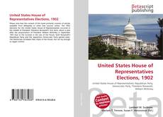 Capa do livro de United States House of Representatives Elections, 1902 