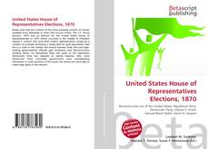 Capa do livro de United States House of Representatives Elections, 1870 