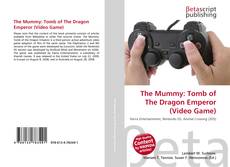 Capa do livro de The Mummy: Tomb of The Dragon Emperor (Video Game) 
