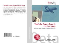 Portada del libro de That's So Raven: Psychic on The Scene