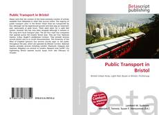 Capa do livro de Public Transport in Bristol 