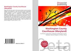 Bookcover of Washington County Courthouse (Maryland)