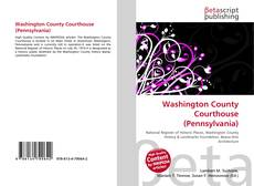 Bookcover of Washington County Courthouse (Pennsylvania)