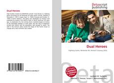 Bookcover of Dual Heroes