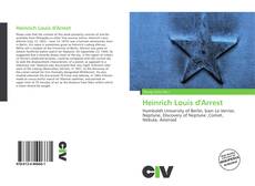 Bookcover of Heinrich Louis d'Arrest