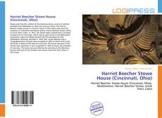 Bookcover of Harriet Beecher Stowe House (Cincinnati, Ohio)