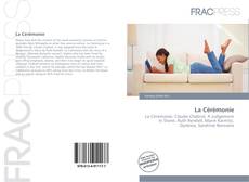 Bookcover of La Cérémonie