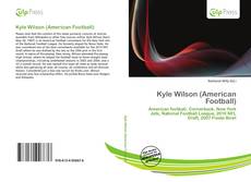 Kyle Wilson (American Football) kitap kapağı