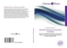 Brandon Flowers (American Football) kitap kapağı