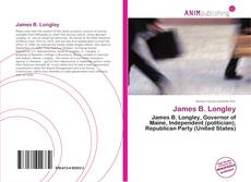 Bookcover of James B. Longley