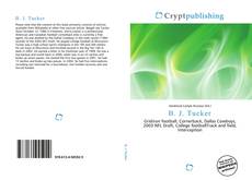 Bookcover of B. J. Tucker
