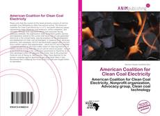 Обложка American Coalition for Clean Coal Electricity