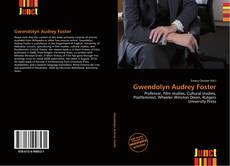Gwendolyn Audrey Foster kitap kapağı