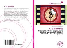Bookcover of A. E. Matthews