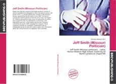 Borítókép a  Jeff Smith (Missouri Politician) - hoz