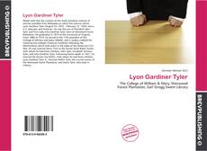 Borítókép a  Lyon Gardiner Tyler - hoz
