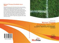 Couverture de Michael Thomas (Footballer born 1967)