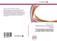 Bookcover of Dennis Johnson (Defensive Tackle)
