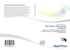 Bookcover of Bill Hobbs (American Football)