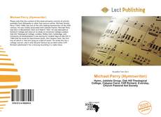 Bookcover of Michael Perry (Hymnwriter)
