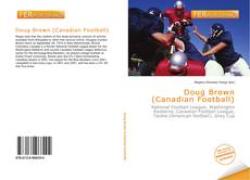 Bookcover of Doug Brown (Canadian Football)