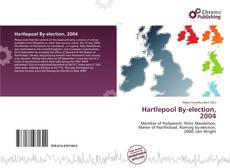 Capa do livro de Hartlepool By-election, 2004 