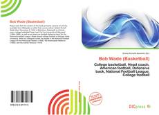 Bob Wade (Basketball)的封面