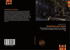 Bookcover of Howling Laud Hope