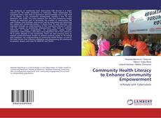Capa do livro de Community Health Literacy to Enhance Community Empowerment 