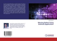 Couverture de Moving Robot Using Android Application