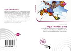 Bookcover of Angel "Munch" Cruz