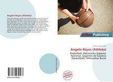 Buchcover von Angelo Reyes (Athlete)