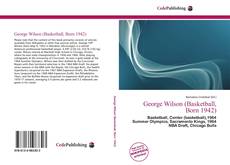 Bookcover of George Wilson (Basketball, Born 1942)