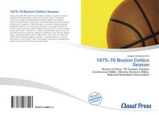 Capa do livro de 1975–76 Boston Celtics Season 