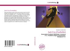 Bookcover of Jack Cox (Footballer)