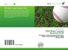 Copertina di 2002 Major League Baseball Draft