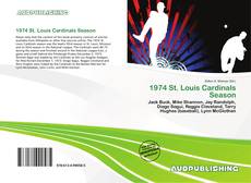 Buchcover von 1974 St. Louis Cardinals Season