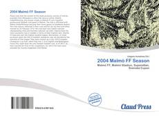 2004 Malmö FF Season kitap kapağı