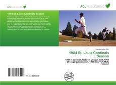 1984 St. Louis Cardinals Season kitap kapağı