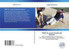 1987 St. Louis Cardinals Season kitap kapağı