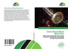 Bookcover of Chris Wood (Rock Musician)