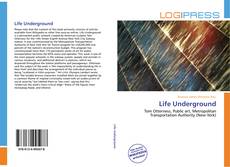 Capa do livro de Life Underground 