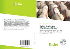 Brian Anderson (Outfielder/Pitcher) kitap kapağı