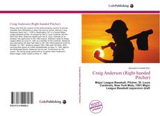 Bookcover of Craig Anderson (Right-handed Pitcher)