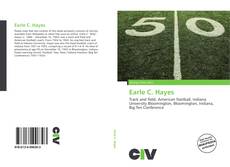 Bookcover of Earle C. Hayes