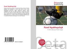 Bookcover of Pavel Nyakhaychyk