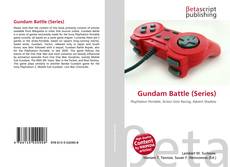 Bookcover of Gundam Battle (Series)
