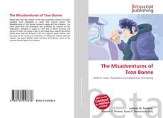 Bookcover of The Misadventures of Tron Bonne